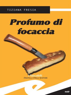 cover image of Profumo di focaccia